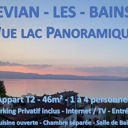 Ferienwohnung Vue Lac Panoramique Évian-les-Bains Exterior foto